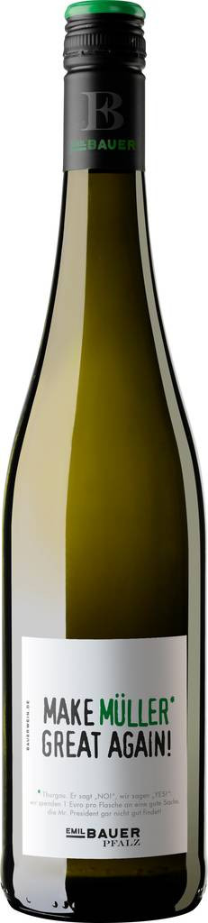 Bauer Müller Thurgau Make Müller great again Emil Bauer & Söhne Pfalz