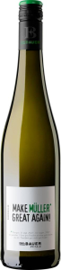 Emil Bauer & Söhne Bauer Müller Thurgau Make Müller great again