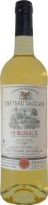Château Vaccant Bordeaux moelleux AOC Château Vaccant Bordeaux